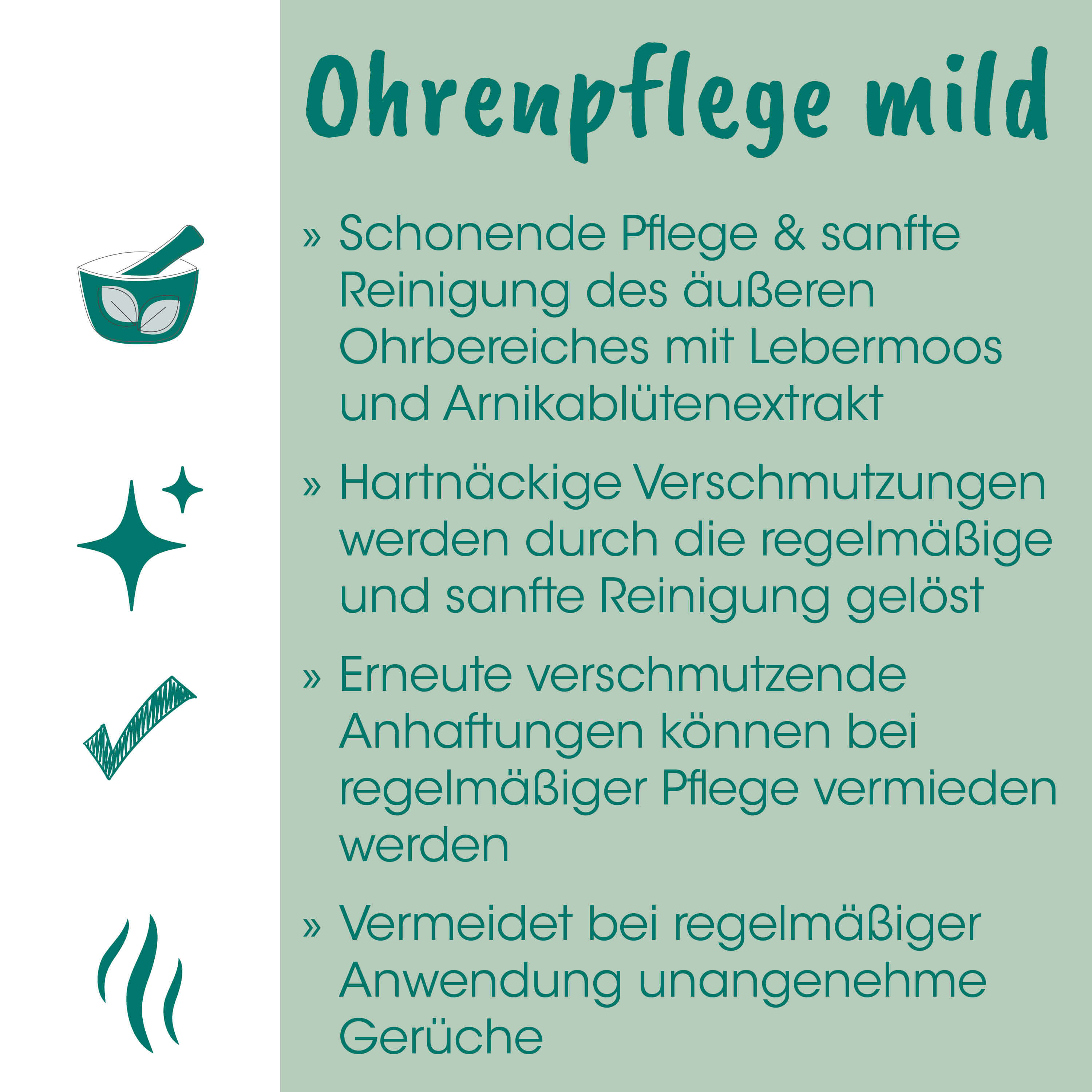 Ohrenpflege, Milde Reinigung, Lebermos, Arnikablütenextrakt, Hautpflege